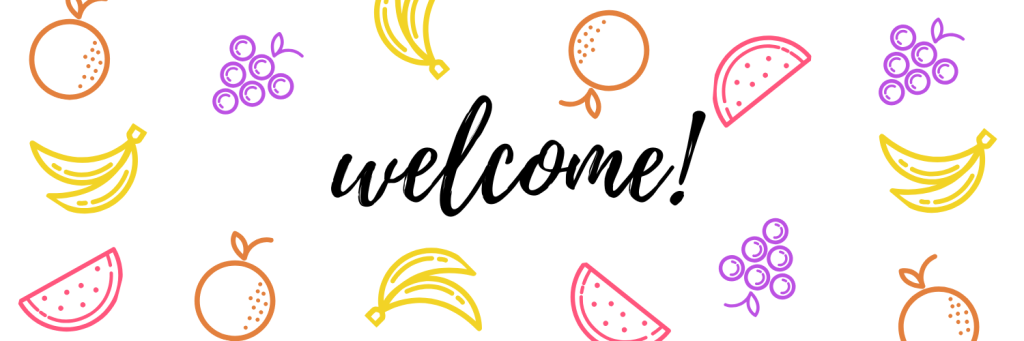 banner with colorful fruit symbols and a centered text that says welcome!